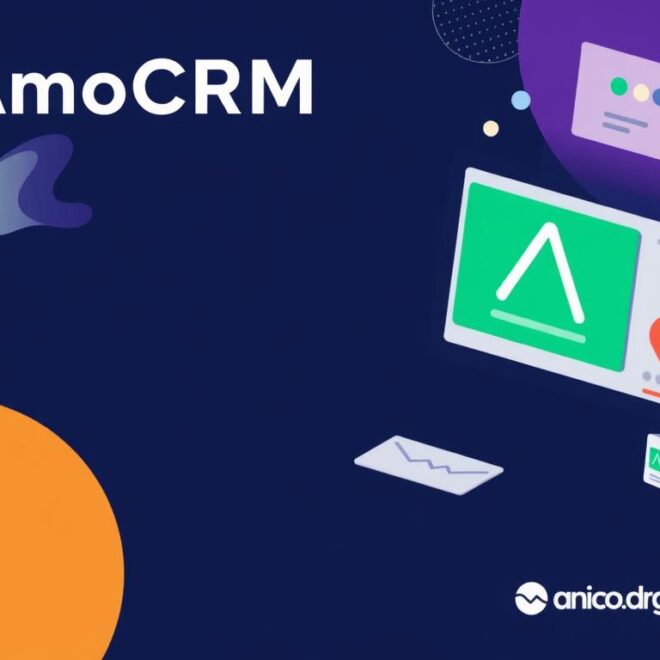 Обзор AmoCRM: настройка и возможности для маркетинга